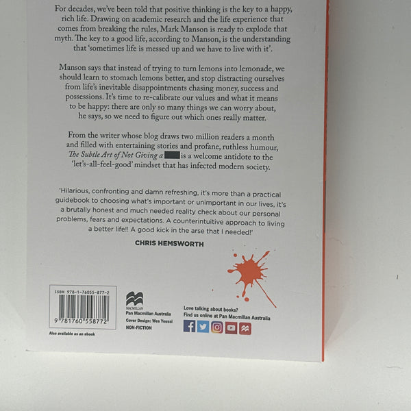 The Subtle Art of Not Giving a -: A Counterintuitive Approach to Living a Good Life