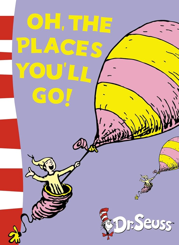 Oh, The Places You’ll Go!: Yellow Back Book (Dr Seuss - Yellow Back Book) cover image