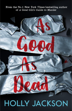 As Good As Dead Holly Jackson front cover image