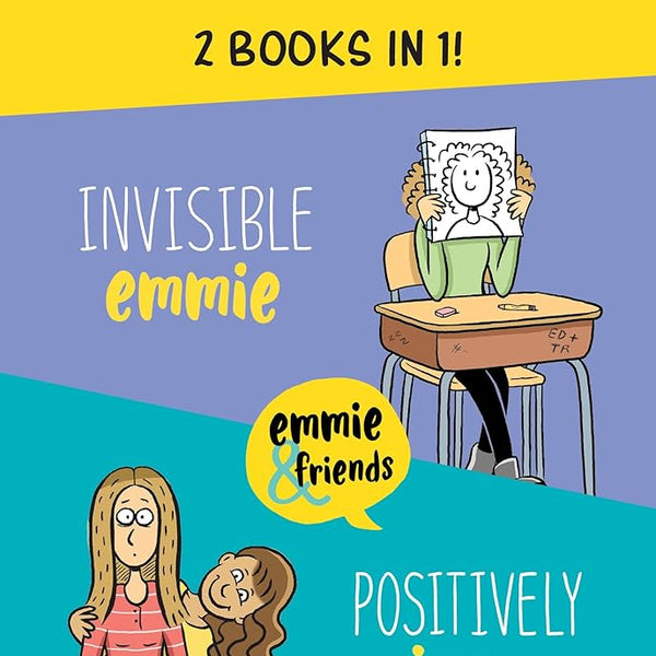 Invisible Emmie and Positively Izzy Bind-up: Invisible Emmie, Positively Izzy (Emmie & Friends) cover image