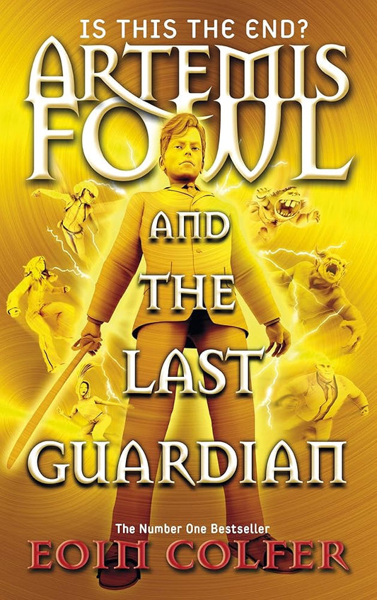 Artemis Fowl and the Last Guardian cover image