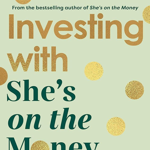 Victoria Devine Investing with She’s on the Money cover image