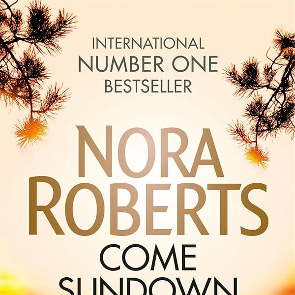 Nora Roberts Come Sundown cover image