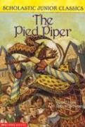 The Pied Piper (Scholastic Junior Classics) cover image