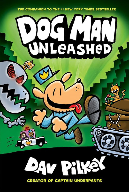 Dog Man Unleashed: From the Creator of Captain Underpants (Dog Man #2) cover image