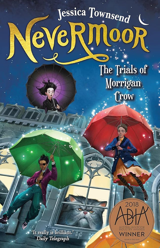 Jessica Townsend Nevermoor: The Trials of Morrigan Crow cover image