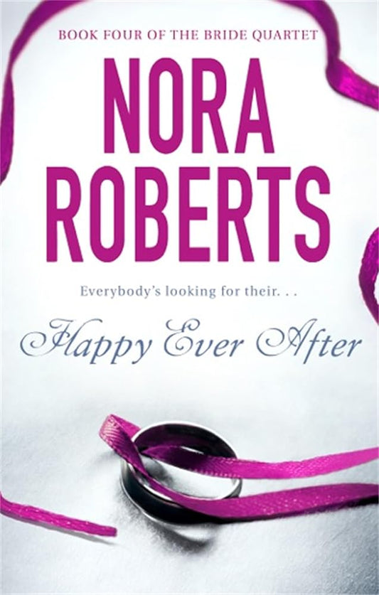 Nora Roberts Happy Ever After cover image