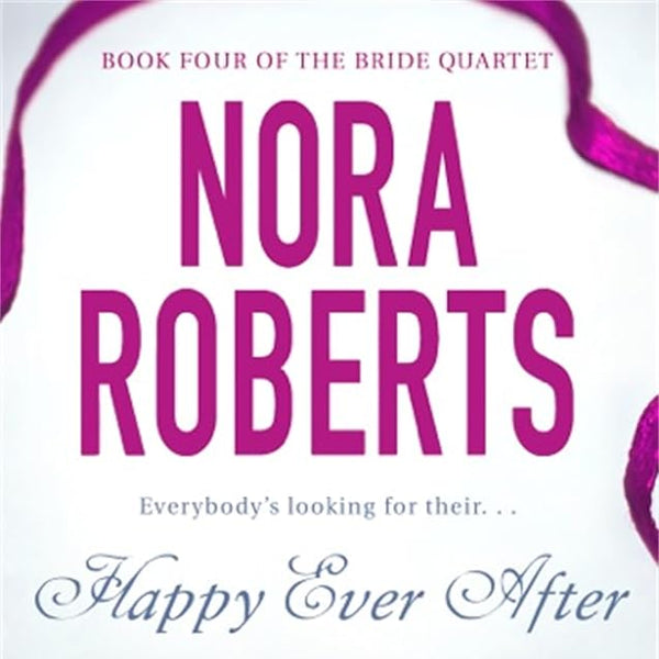 Nora Roberts Happy Ever After cover image