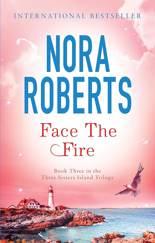 Face The Fire: Number 3 in series (Three Sisters Island) cover image