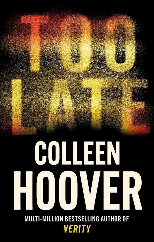 Colleen Hoover Too Late cover image