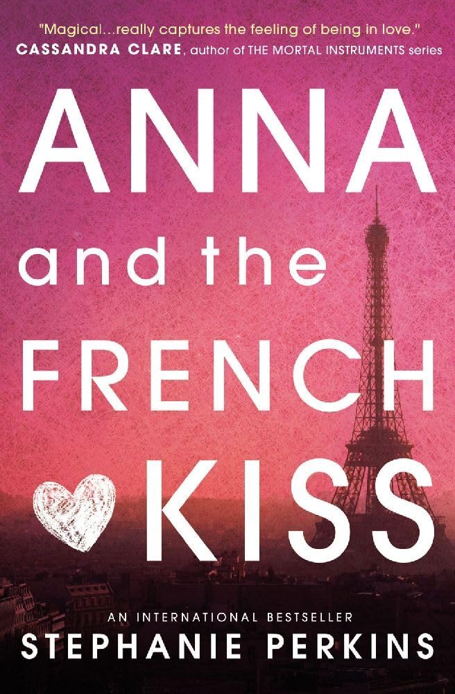 Stephanie Perkins Anna and the French Kiss cover image