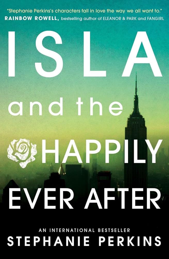 Stephanie Perkins Isla and the Happily Ever After cover image