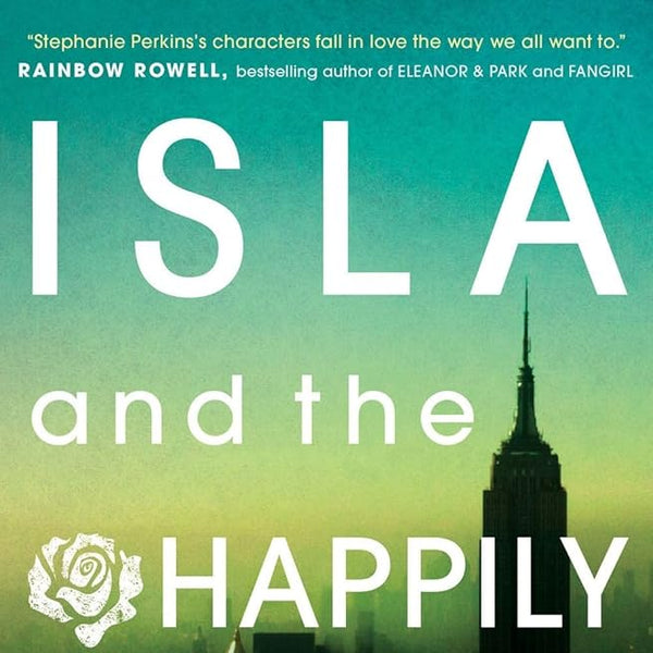 Stephanie Perkins Isla and the Happily Ever After cover image