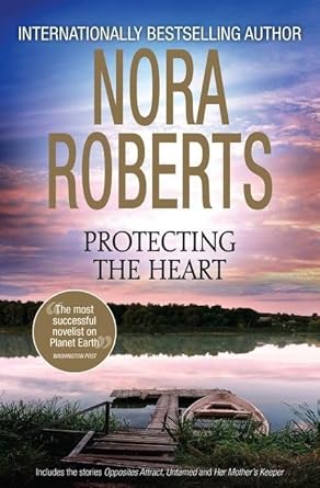 Nora Roberts Protecting the Heart cover image