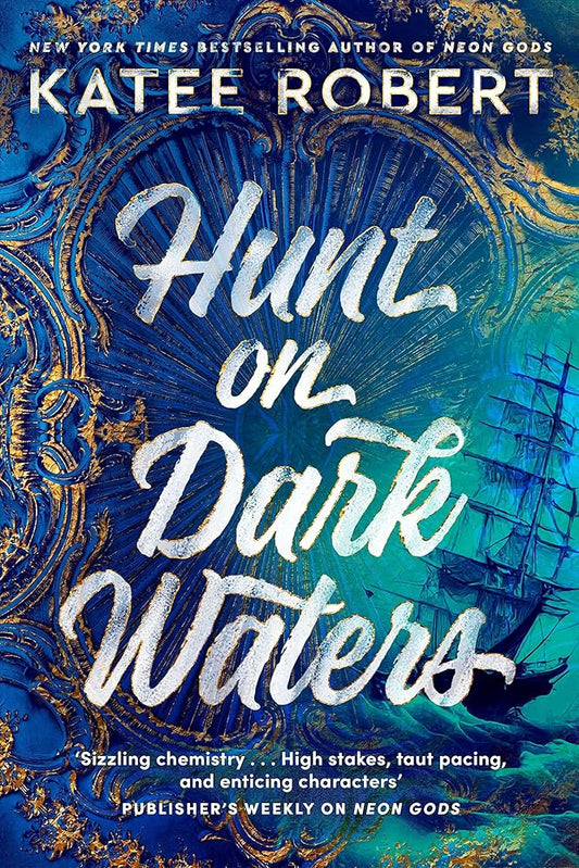 Katee Robert Hunt on Dark Waters (Crimson Sails book 1) cover image