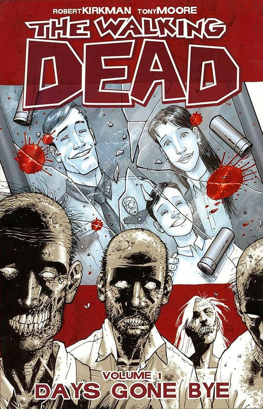 The Walking Dead, Vol. 1: Days Gone Bye cover image