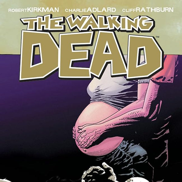 The Walking Dead, Vol. 7: The Calm Before cover image