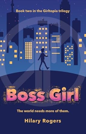 Boss Girl (Girltopia 2) (Girltopia) cover image