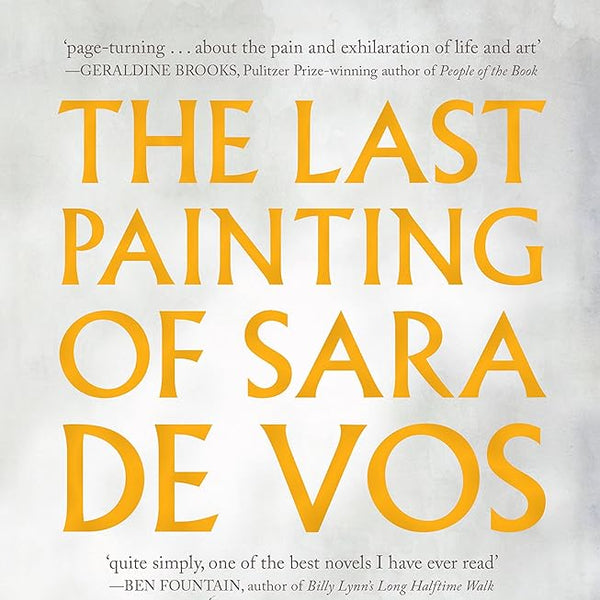 Dominic Smith The Last Painting of Sara De Vos cover image