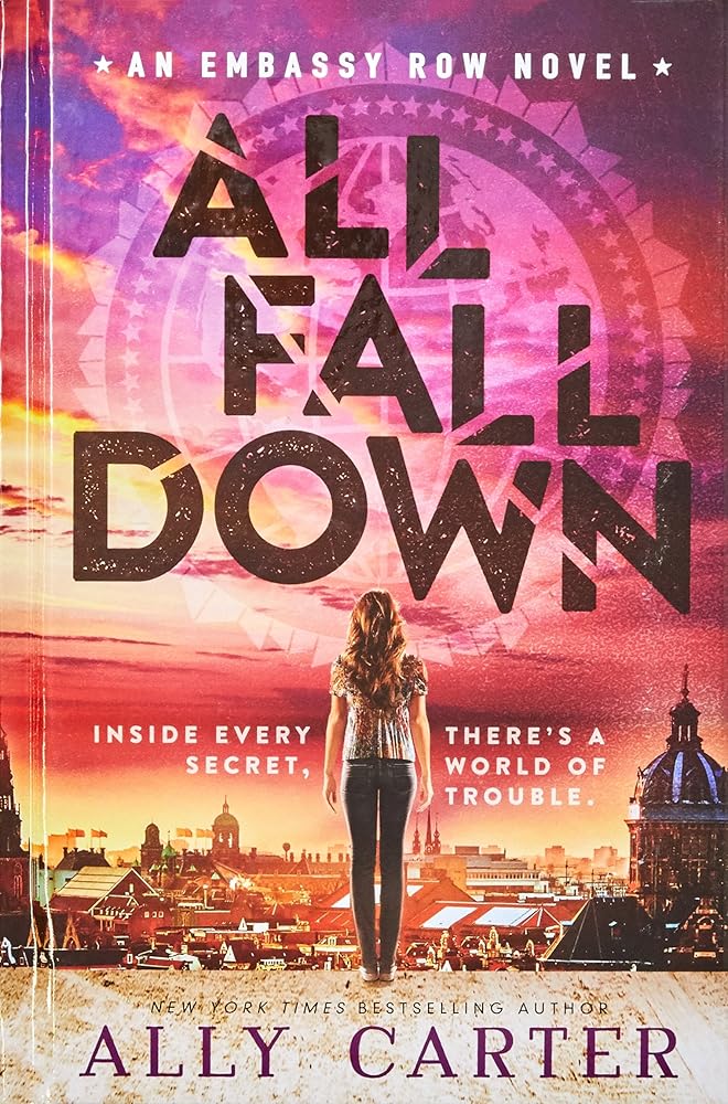 All Fall Down (Embassy Row 1) cover image