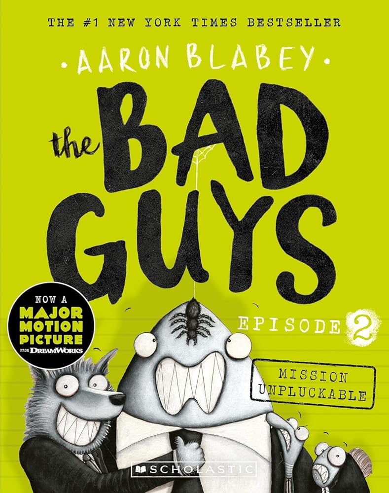 THE BAD GUYS Episode 2 Aaron Blabey cover image