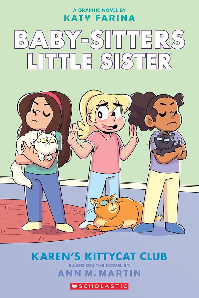 Karen's Kittycat Club: a Graphic Novel (Baby-Sitters Little Sister 4) (Babysitters Little Sister) cover image