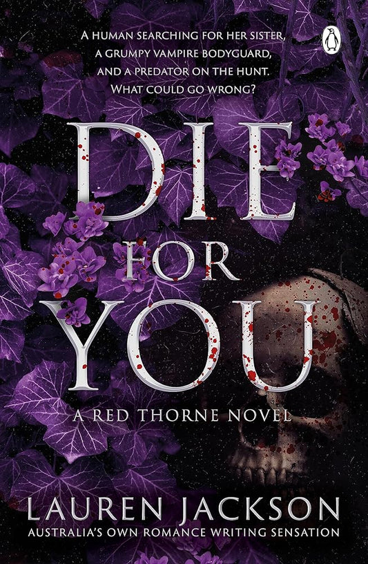 Lauren Jackson Die For You: A vampire mystery romance cover image