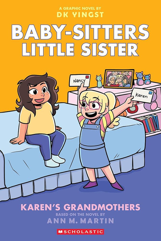 Karen's Grandmothers: A Graphic Novel (Baby-sitters Little Sister #9) cover image