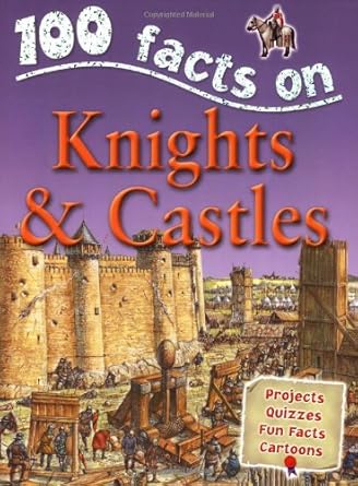 Knights & Castles (100 Facts) cover image