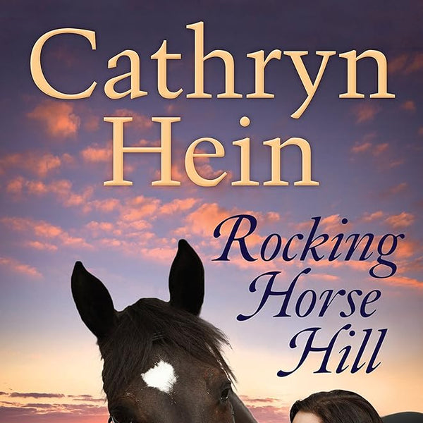 Cathryn Hein Rocking Horse Hill cover image