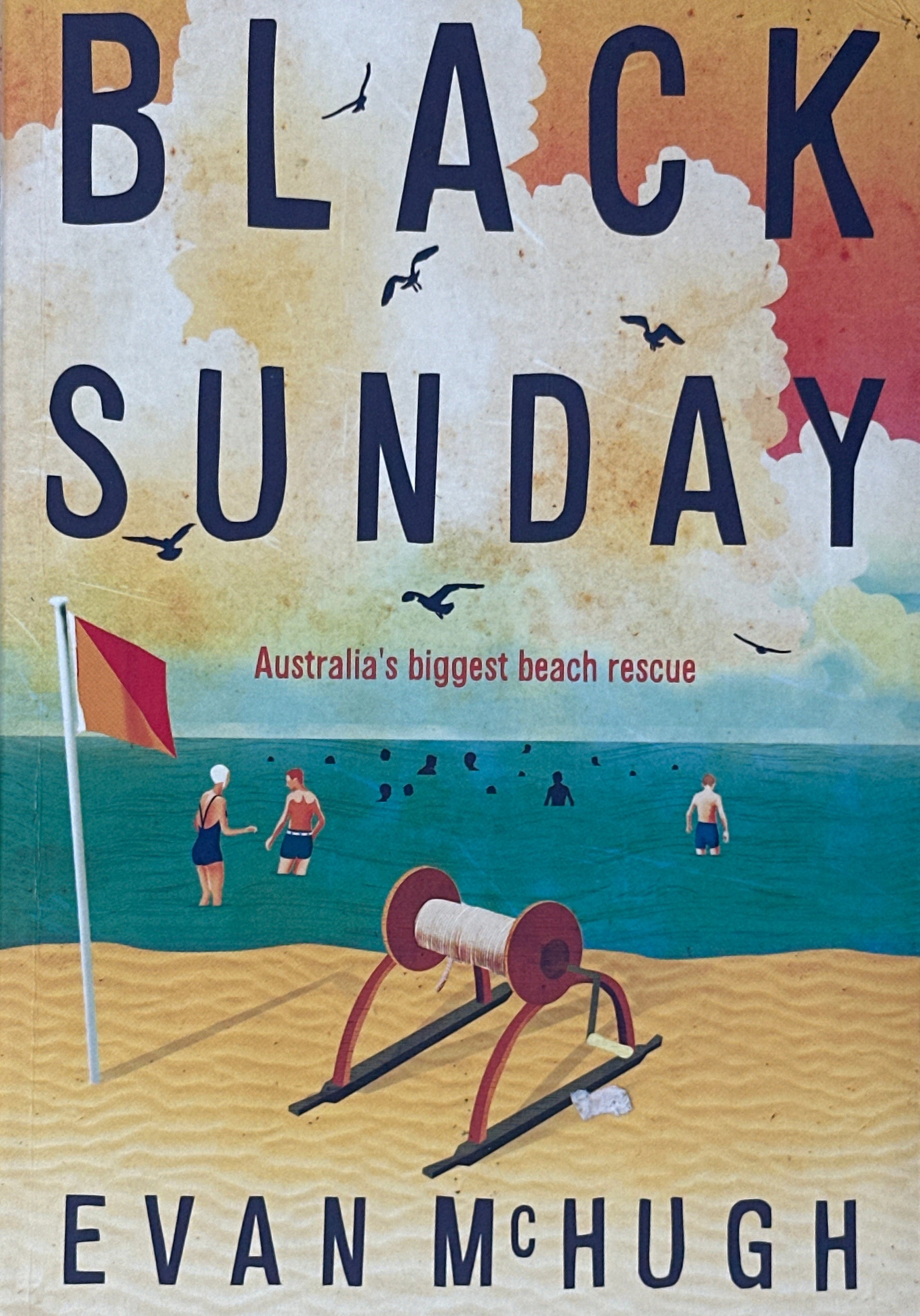 Evan McHugh Black Sunday (My Australian Story) front cover image