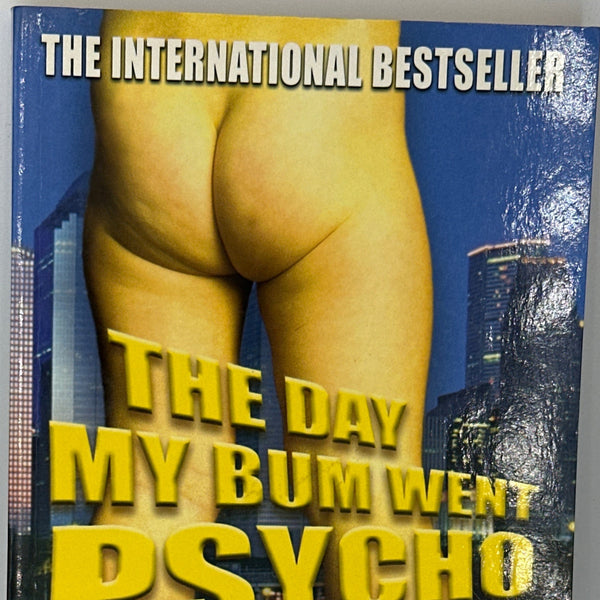 Andy Griffiths The Day My Bum Went Psycho front cover used books