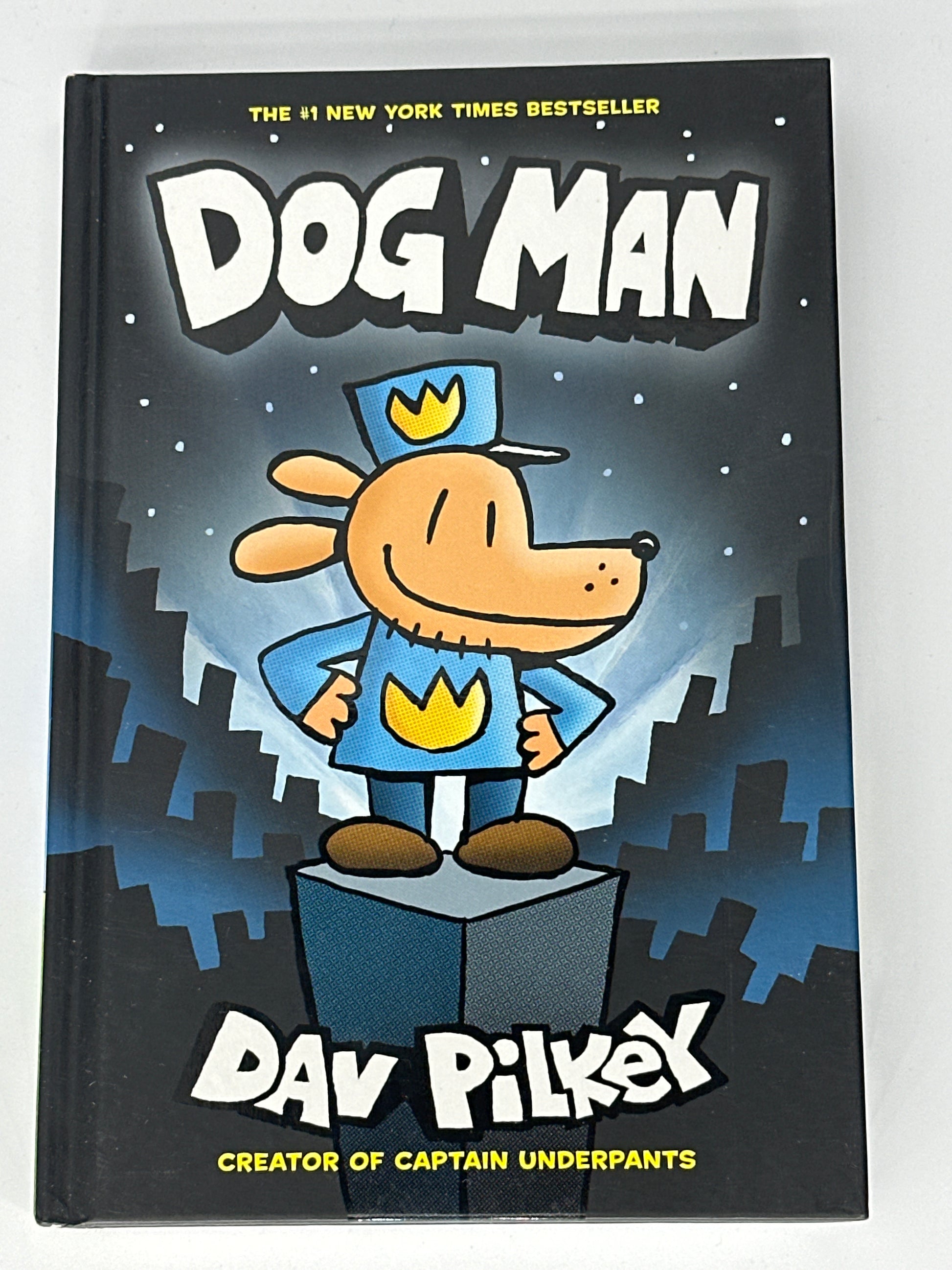 Dav Pilkey Dog Man: From the Creator of Captain Underpants (Dog Man #1) front cover image