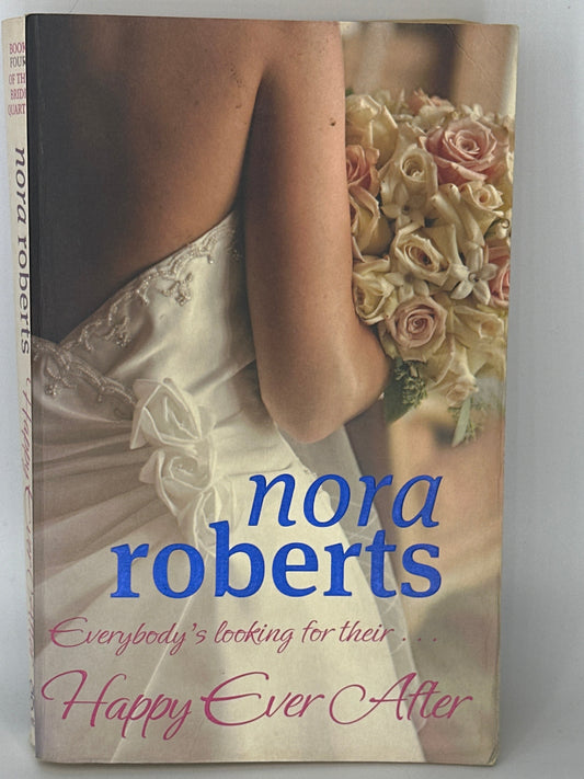 Nora Roberts Happy Ever After front cover used books