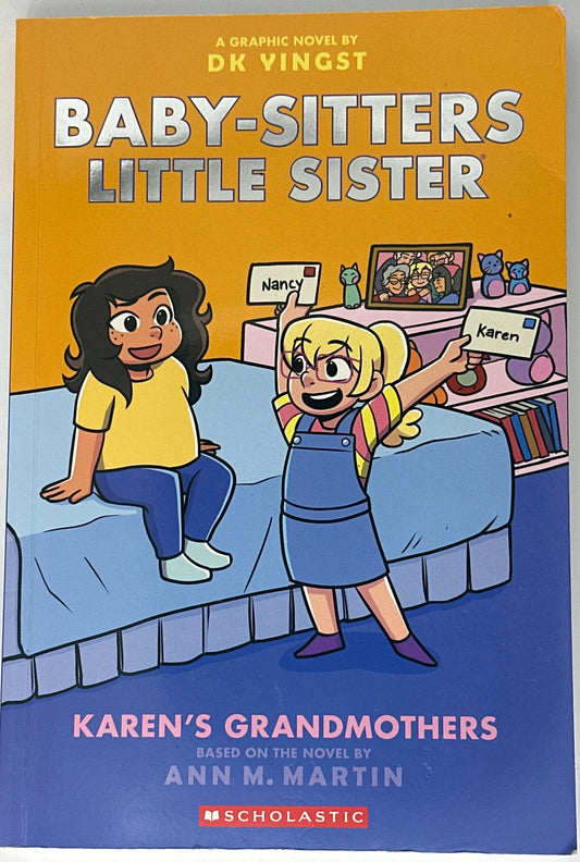 Karen's Grandmothers: A Graphic Novel (Baby-sitters Little Sister #9) front cover used books