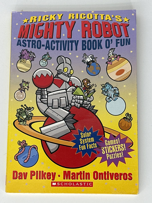 Ricky Ricotta's Mighty Robot Astro Activity Book o fun front cover image