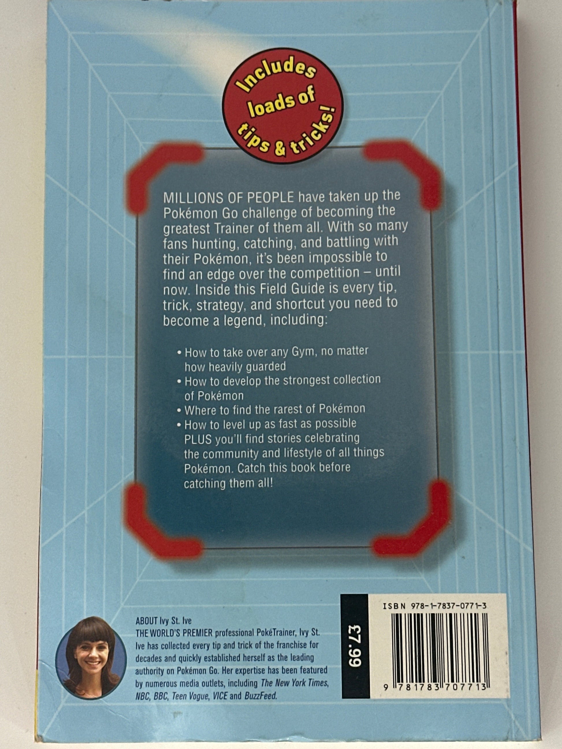 Pokemon Go The Unofficial Field Guide: Tips, tricks and hacks that will help you catch them all!  Casey Halter back cover used books