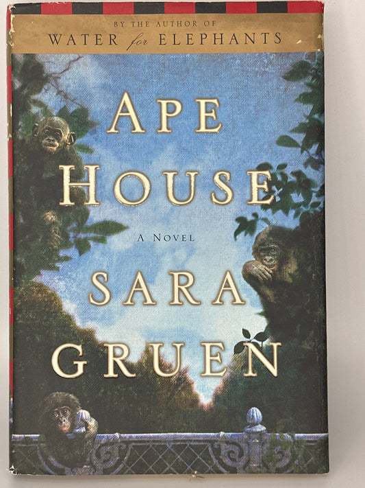 Sara Gruen Ape House actual front cover used books