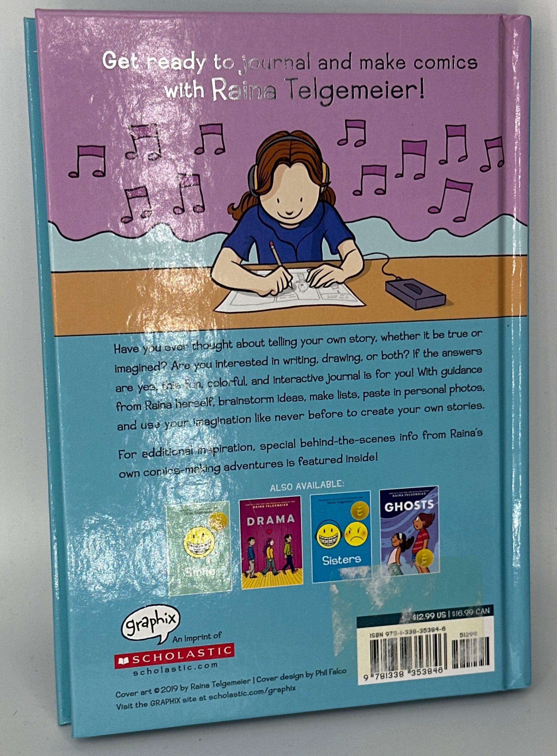 Share Your Smile: Raina's Guide to Telling Your Own Story back cover used books