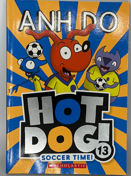 Ahn Do Soccer Time! (Hotdog! 13) front cover used books