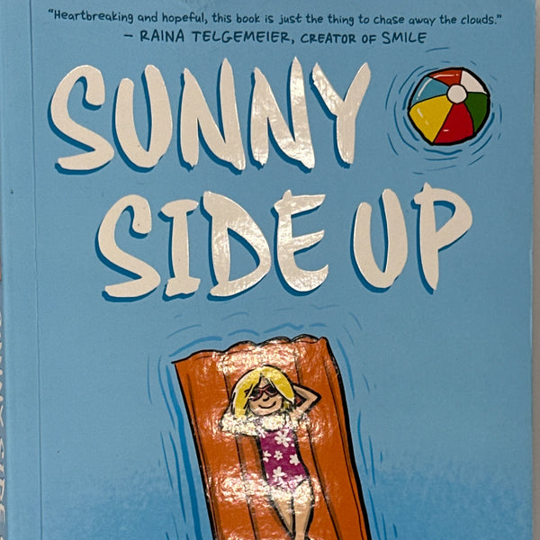 Sunny Side Up: A Graphic Novel (Sunny #1) front cover used books