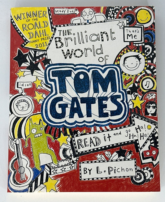 Liz Pichon The Brilliant World of Tom Gates (Tom Gates) front cover used books