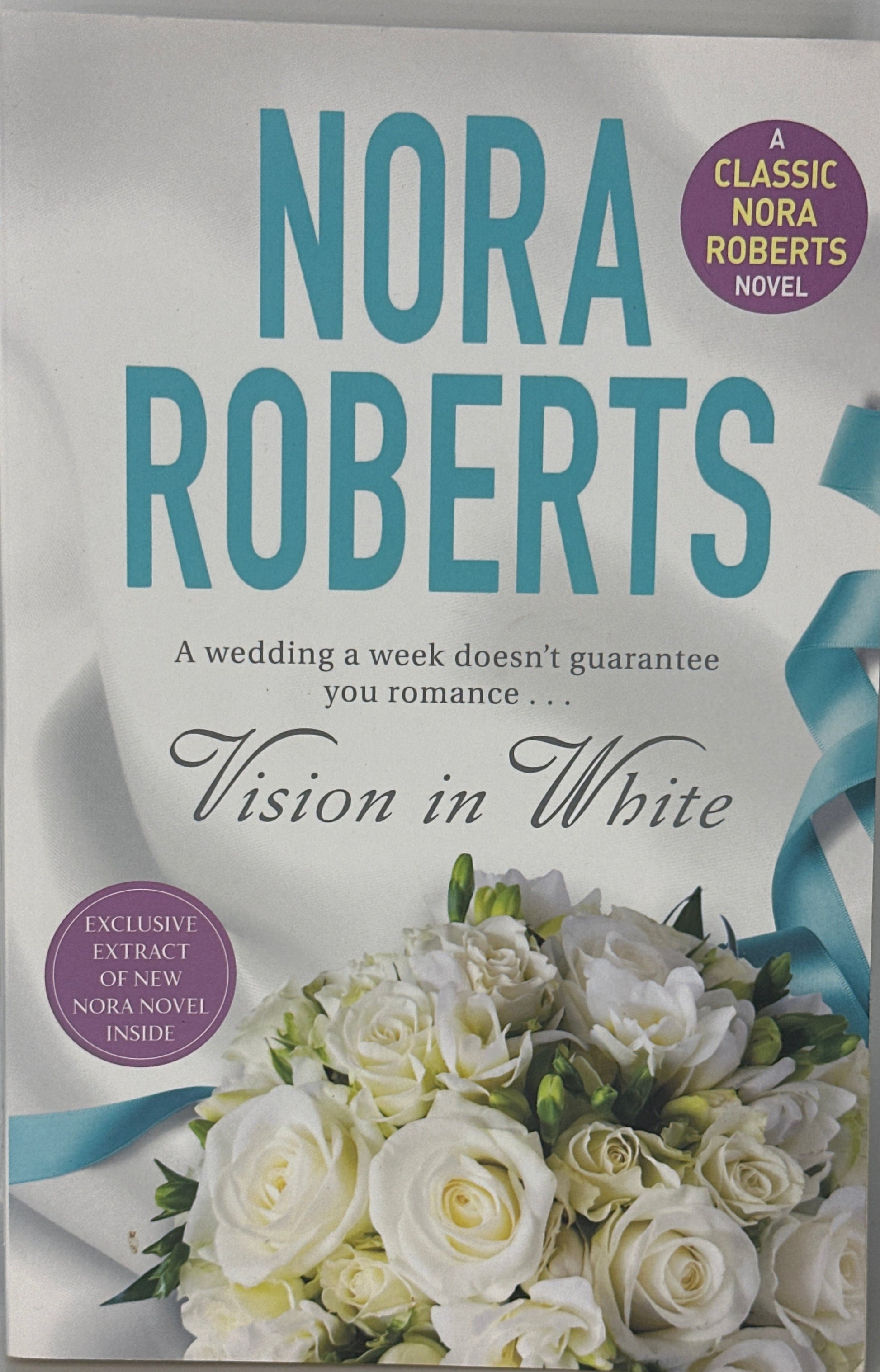 Nora Roberts Vision in White (Bride Quartet, #1) front cover used books